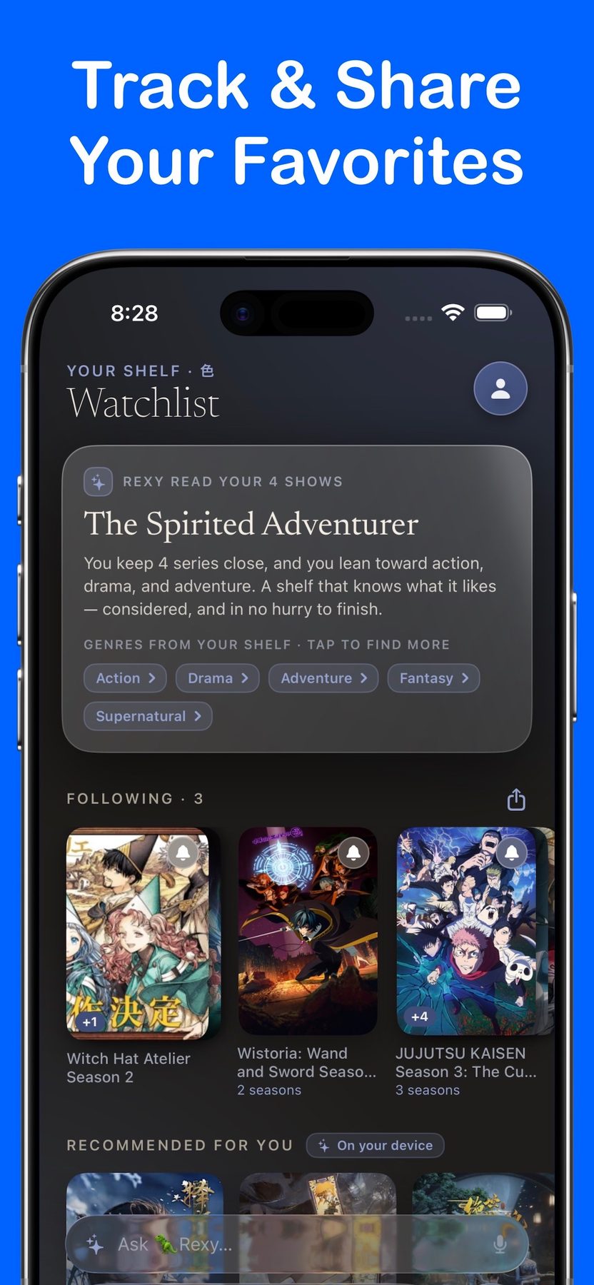 Rexy watchlist shelf with on-device recommendations